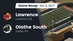 Recap: Lawrence  vs. Olathe South  2017