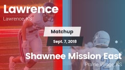 Matchup: Lawrence High vs. Shawnee Mission East  2018