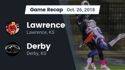 Recap: Lawrence  vs. Derby  2018