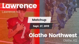 Matchup: Lawrence High vs. Olathe Northwest  2019
