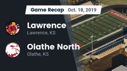 Recap: Lawrence  vs. Olathe North  2019