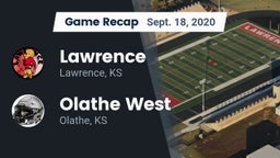 Recap: Lawrence  vs. Olathe West   2020