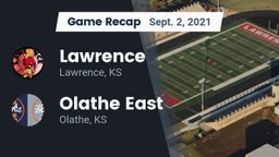 Recap: Lawrence  vs. Olathe East  2021