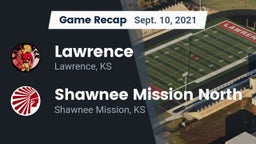 Recap: Lawrence  vs. Shawnee Mission North  2021