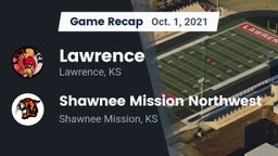 Recap: Lawrence  vs. Shawnee Mission Northwest  2021