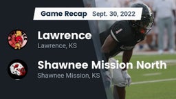 Recap: Lawrence  vs. Shawnee Mission North  2022
