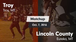 Matchup: Troy  vs. Lincoln County  2016