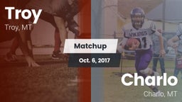 Matchup: Troy  vs. Charlo  2017