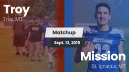 Matchup: Troy  vs. Mission  2019