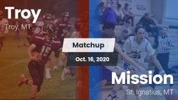 Matchup: Troy  vs. Mission  2020