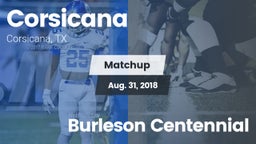 Matchup: Corsicana High vs. Burleson Centennial 2018