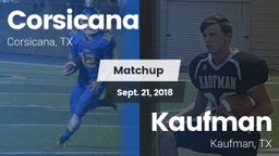 Matchup: Corsicana High vs. Kaufman  2018