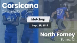 Matchup: Corsicana High vs. North Forney  2018