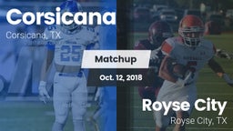 Matchup: Corsicana High vs. Royse City  2018