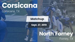 Matchup: Corsicana High vs. North Forney  2019