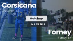 Matchup: Corsicana High vs. Forney  2019