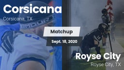 Matchup: Corsicana High vs. Royse City  2020