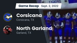 Recap: Corsicana  vs. North Garland  2022