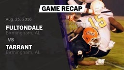 Recap: Fultondale  vs. Tarrant  2016