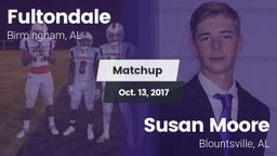 Matchup: Fultondale High vs. Susan Moore  2017