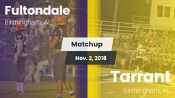 Matchup: Fultondale High vs. Tarrant  2018