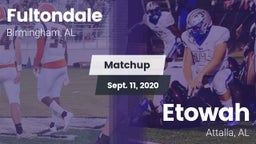 Matchup: Fultondale High vs. Etowah  2020