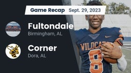 Recap: Fultondale  vs. Corner  2023