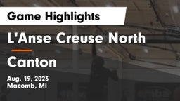 L'Anse Creuse North  vs Canton Game Highlights - Aug. 19, 2023