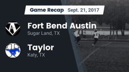 Recap: Fort Bend Austin  vs. Taylor  2017