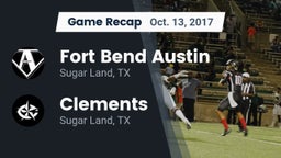 Recap: Fort Bend Austin  vs. Clements  2017