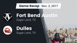 Recap: Fort Bend Austin  vs. Dulles  2017