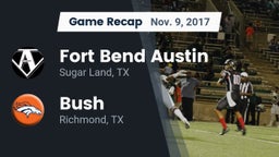 Recap: Fort Bend Austin  vs. Bush  2017