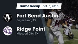 Recap: Fort Bend Austin  vs. Ridge Point  2018
