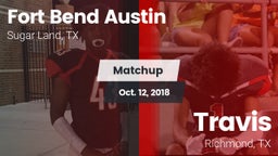 Matchup: Fort Bend Austin vs. Travis  2018