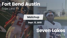 Matchup: Fort Bend Austin vs. Seven Lakes  2019
