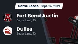 Recap: Fort Bend Austin  vs. Dulles  2019