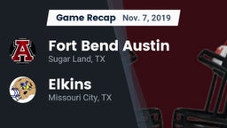 Recap: Fort Bend Austin  vs. Elkins  2019