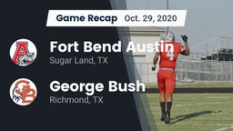 Recap: Fort Bend Austin  vs. George Bush  2020