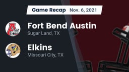 Recap: Fort Bend Austin  vs. Elkins  2021