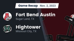 Recap: Fort Bend Austin  vs. Hightower  2023