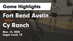 Fort Bend Austin  vs Cy Ranch Game Highlights - Nov. 13, 2020