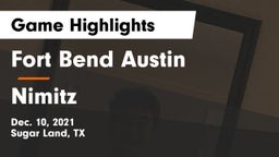 Fort Bend Austin  vs Nimitz  Game Highlights - Dec. 10, 2021