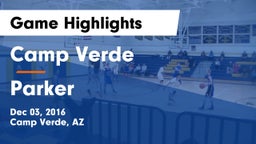 Camp Verde  vs Parker  Game Highlights - Dec 03, 2016