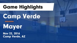 Camp Verde  vs Mayer  Game Highlights - Nov 22, 2016