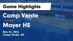 Camp Verde  vs Mayer HS Game Highlights - Nov 22, 2016