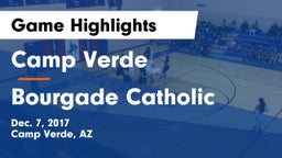 Camp Verde  vs Bourgade Catholic Game Highlights - Dec. 7, 2017