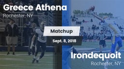 Matchup: Greece Athena vs. Irondequoit  2018