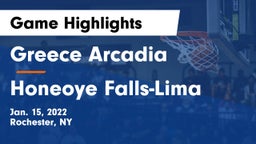 Greece Arcadia  vs Honeoye Falls-Lima  Game Highlights - Jan. 15, 2022