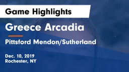 Greece Arcadia  vs Pittsford Mendon/Sutherland Game Highlights - Dec. 10, 2019