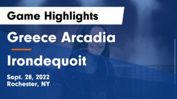 Greece Arcadia  vs  Irondequoit  Game Highlights - Sept. 28, 2022
